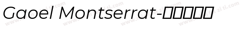 Gaoel Montserrat字体转换